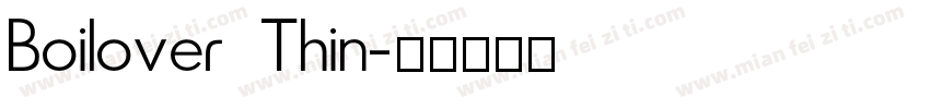 Boilover Thin字体转换